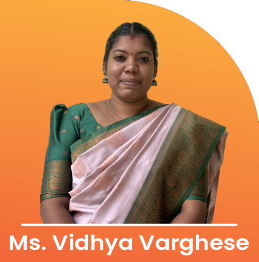 MS. VIDHYA VARGHESE